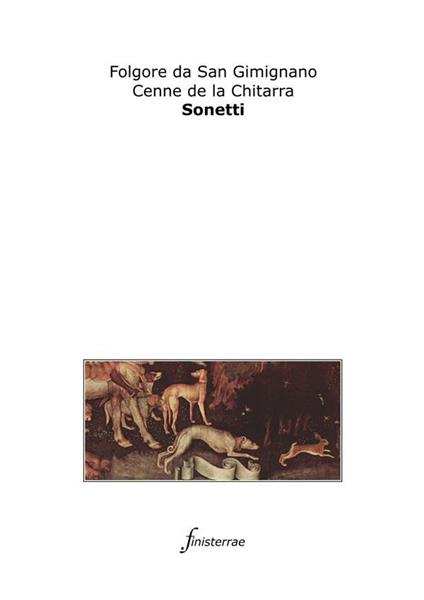 Sonetti - Cenne da la Chitarra,Folgore da San Gimignano,Daniele Lucchini - ebook