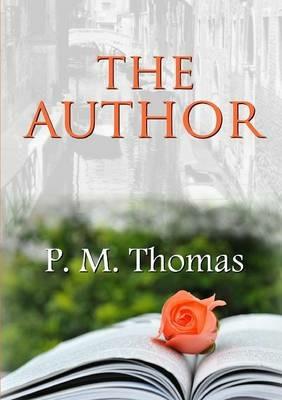 The Author - P.M. Thomas - cover