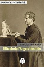 Il divoto dell'angelo custode