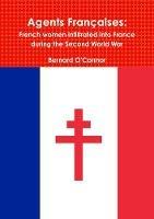 Agents Francaises - Bernard O'Connor - cover