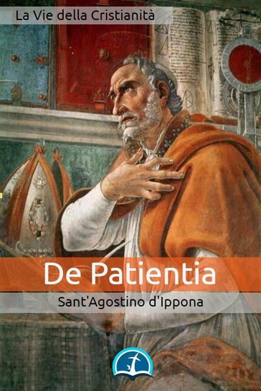 De patientia - Agostino (sant') - ebook
