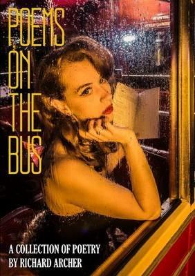 Poems on the Bus - Richard Archer - cover