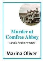 Murder at Comfree Abbey - Marina Oliver - cover