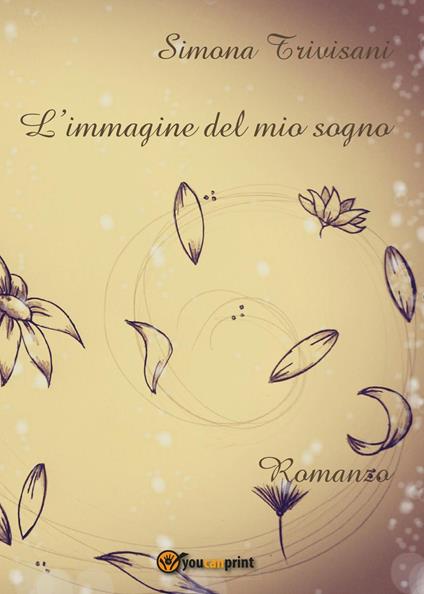 L'immagine del mio sogno - Simona Trivisani - copertina