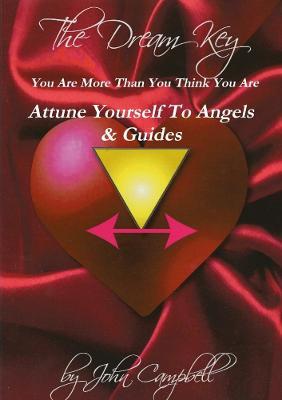 Attune Yourself to Angels & Guides The Rosslyn Way - John Campbell - cover