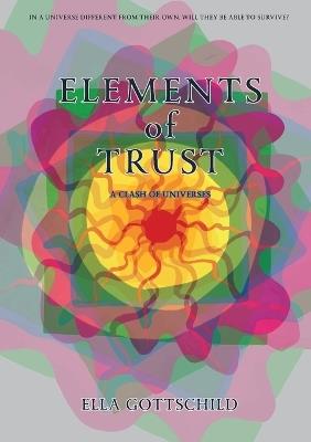 Elements of Trust - Ella Gottschild - cover