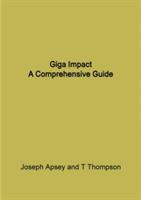 Giga Impact - Joseph Apsey,T Thompson - cover