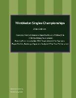 Wimbledon Singles Championships - Complete Open Era Results 2016 Edition - Simon Barclay - cover