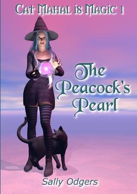 The Peacock's Pearl - Sally Odgers - cover