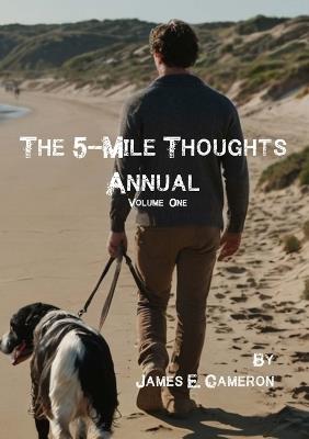 The 5-Mile Thoughts Annual: Volume One - James Cameron - cover