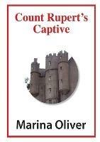 Count Rupert's Captive - Marina Oliver - cover