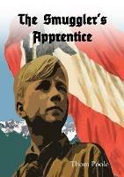 The Smuggler's Apprentice - Thom Poole - cover