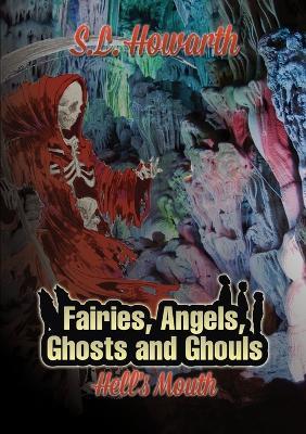 Book Four: Hell's Mouth - S. L. Howarth - cover
