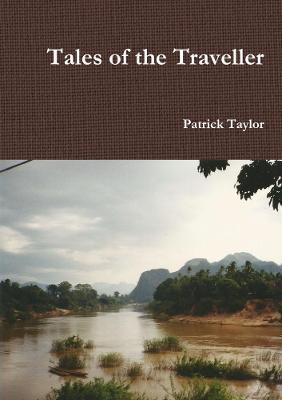 Tales of the Traveller - Patrick Taylor - cover