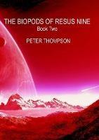 THE Biopods of Resus Nine