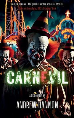 CarnEvil - Andrew Hannon - cover