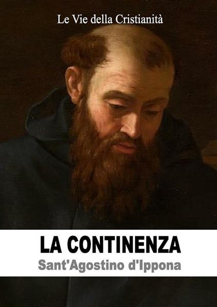 La continenza - Agostino (sant') - ebook