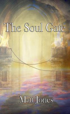 The Soul Gate - Matt Jones - cover