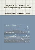 Physics Wave Questions for Marine Engineering Applications