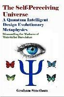 The Self Perceiving Universe - Graham Smetham - cover