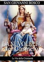 La nuvoletta del Carmelo