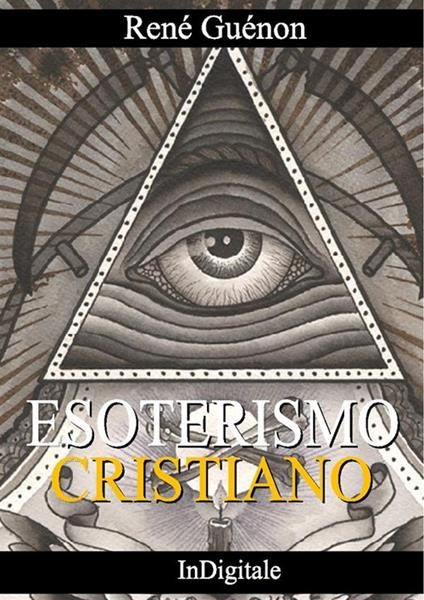 Sull'esoterismo cristiano - René Guénon - ebook