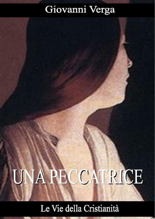 Una peccatrice - Giovanni Verga - ebook