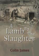A Lamb to the Slaughter