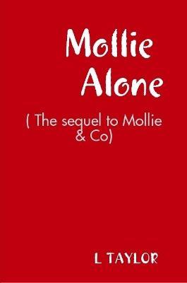Mollie Alone - L Taylor - cover