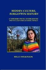 Hidden Culture, Forgotten History