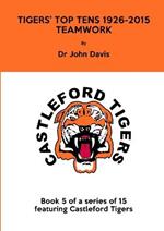 Tigers' Top Tens 1926-2015: Teamwork