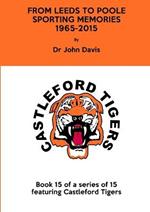 From Leeds to Poole: Sporting Memories 1965-2015
