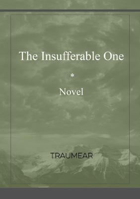The Insufferable One - Traumear - cover