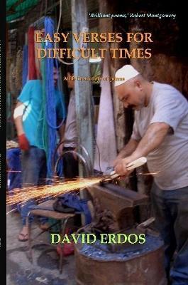 Easy Verses for Difficult Times - David Erdos - cover