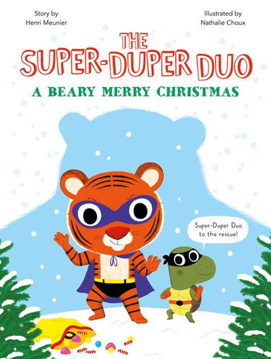 A Beary Merry Christmas - Henri Meunier,Nathalie Choux - ebook