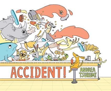 Accident! - Andrea Tsurumi - ebook