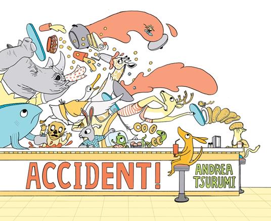 Accident! - Andrea Tsurumi - ebook