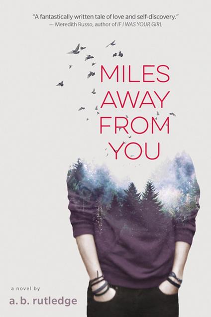 Miles Away from You - A.B. Rutledge - ebook