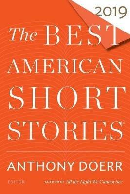 The Best American Short Stories 2019 - Anthony Doerr,Heidi Pitlor - cover