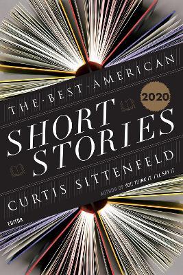 The Best American Short Stories 2020 - Curtis Sittenfeld,Heidi Pitlor - cover