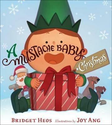 Mustache Baby Christmas - Bridget Heos - cover