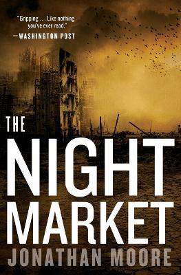 The Night Market - Jonathan Moore - cover