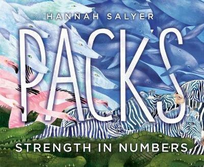 Packs: Strength in Numbers - Hannah Salyer - cover