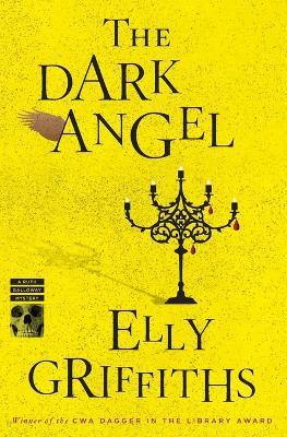 The Dark Angel: A Mystery - Elly Griffiths - cover