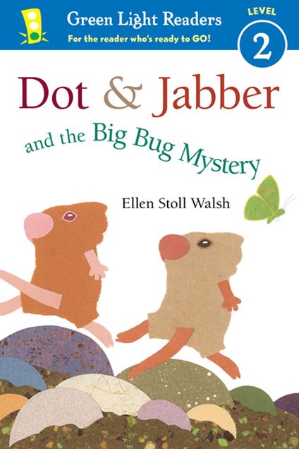 Dot & Jabber and the Big Bug Mystery - Ellen Stoll Walsh - ebook