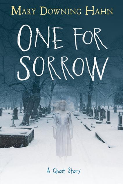 One for Sorrow - Mary Downing Hahn - ebook