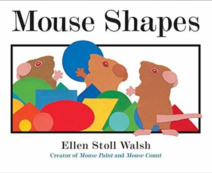 Mouse Shapes - Walsh Ellen Stoll - cover