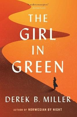 The Girl in Green - Derek B Miller - cover