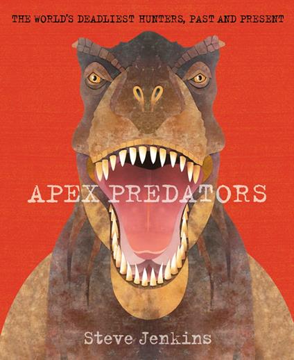 Apex Predators - Steve Jenkins - ebook