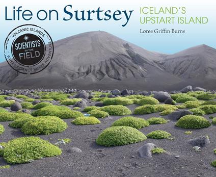 Life on Surtsey - Loree Griffin Burns - ebook